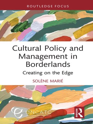 cover image of Cultural Policy and Management in Borderlands